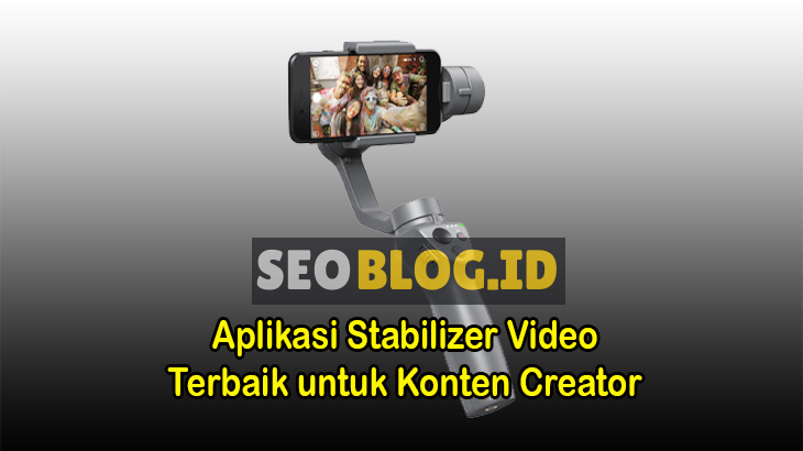 aplikasi stabilizer video