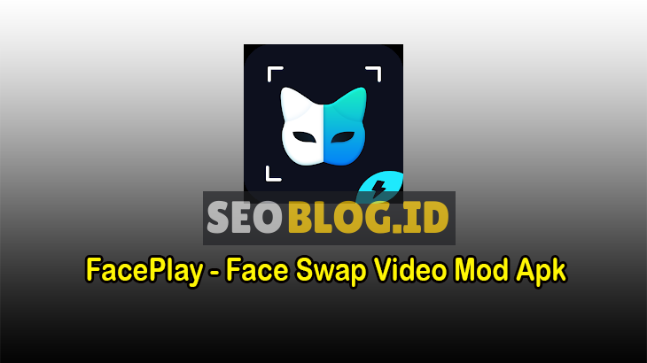 Download FacePlay - Face Swap Video Mod Apk