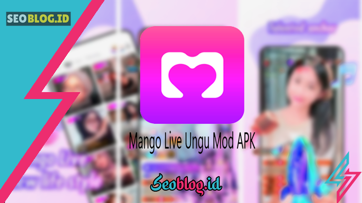 Download Mango Live Ungu Mod APK Free For Android (Terbaru)