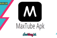 MaxTube Apk - Aplikasi Nonton Terbaik 2022 (For Android) Gratis!