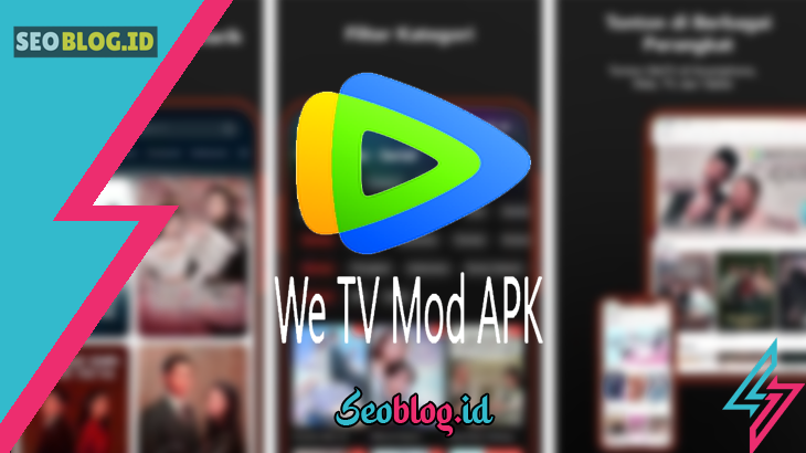 Unduh We TV Mod APK 2022 (Free All Film & Unlock All Premium)
